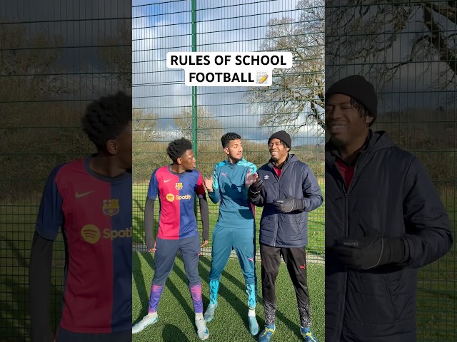 RULES of SCHOOL FOOTBALL📝✅