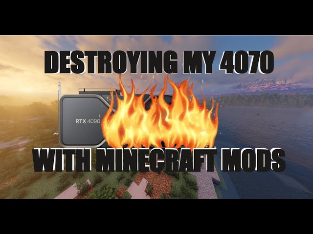 DESTROYING MY GRAPHICS CARD WITH MINECRAFT MODS/SHADERS (GONE WRONG)