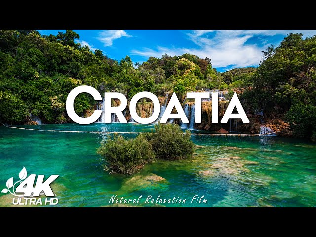 Croatia 4K - Stunning Footage, Scenic Relaxation Film With Relaxing Music and Nature Videos