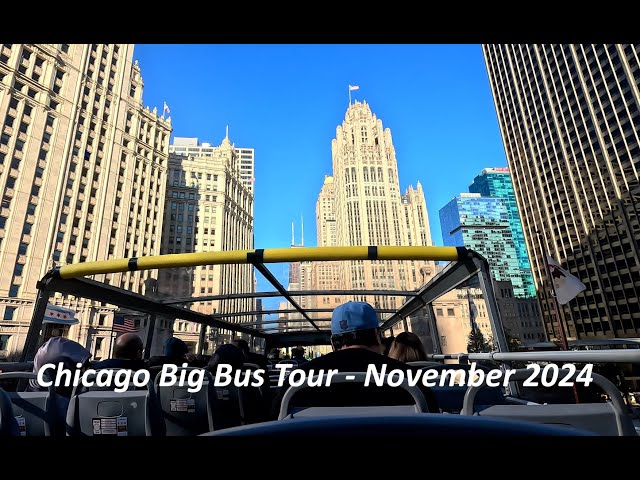 Chicago Big Bus Tour - November 2024