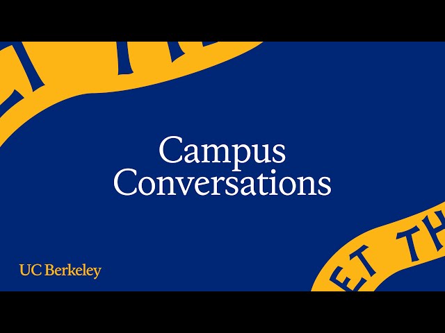 Campus Conversations - Chancellor Rich Lyons