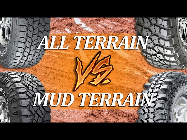 All Terrain VS Mud Terrain Tyres - Which Is Best For YOUR 4x4?