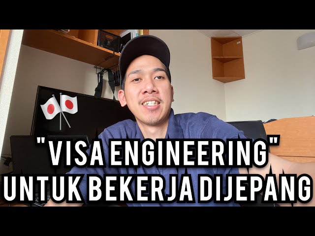 CARA MENDAPATKAN VISA ENGINEERING  JEPANG