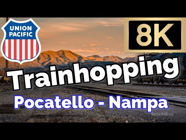 Trainhopping Pocatello - Nampa