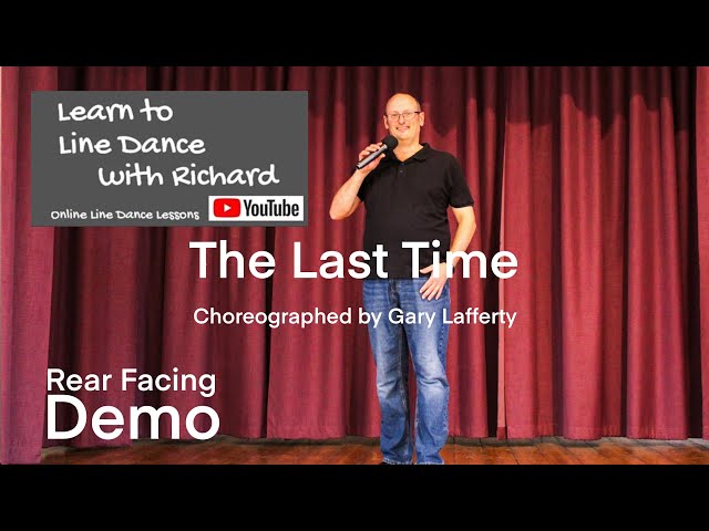 FREESTYLE / REAR FACING DEMO BEGINNER LINE DANCE - The Last Time