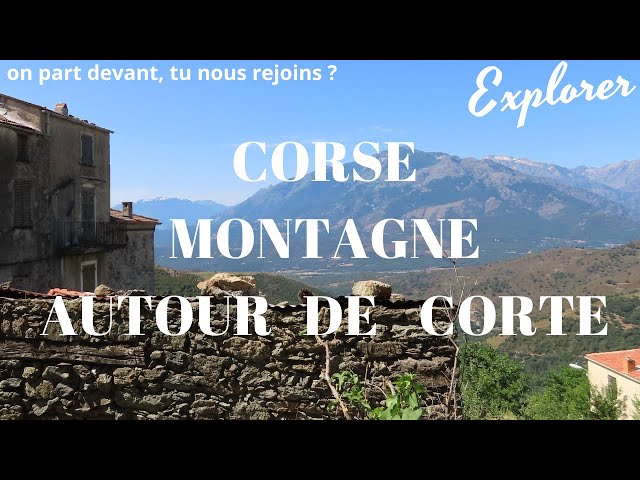 Visite de la montagne et des villages Corse au dessus de Corte