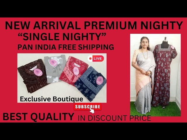 Premium Quality Branded Nighty in Discount Sale @ Live│Exclusive Boutique│Whatsapp:+91 9944730077