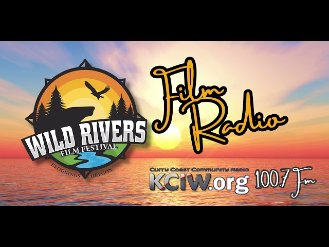 Wild Rivers Film Radio: More than a Documentary ... a Community of Responsibility