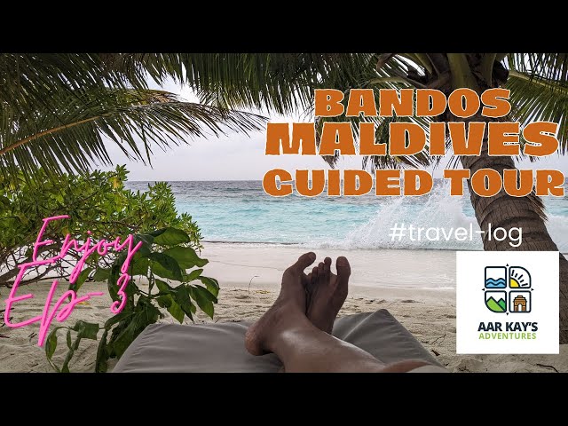 Bandos Maldives - Ep:3 | Guided Tour | Pristine Nature | White Sand Beaches | (English Subtitles)