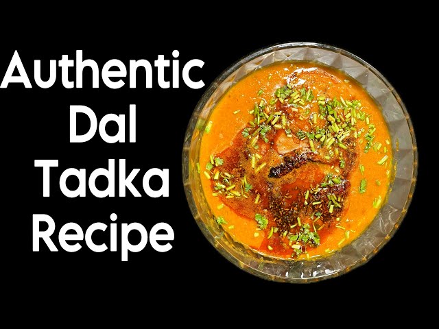 Authentic dal tadka recipe| How to make dal fry in  Kannada