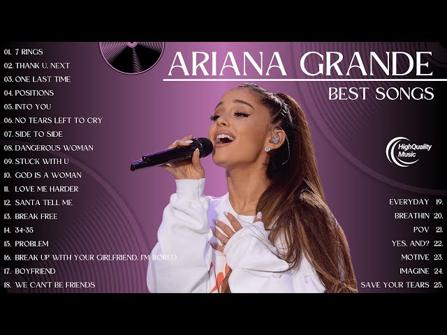 Ariana Grande Playlist 2024 Best Songs ⭐️ ~ Greatest Hits Album 💥 ~ Ariana Grande Top Songs 2024 ⭐️