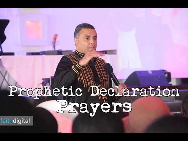 Prophetic Declaration Prayers (Dag Heward-Mills)