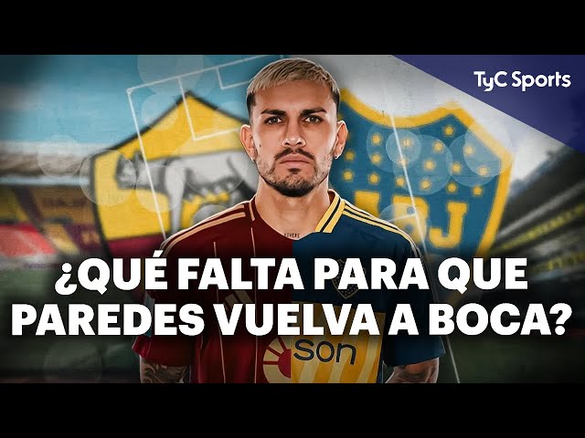 BOCA espera por PAREDES, ¿CUÁL SERÁ SU FUTURO? 🔵🟡