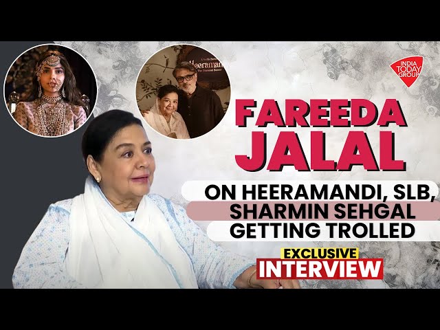 Farida Jalal Exclusive: Heeramandi 2, Sanjay Leela Bhansali, Defends Sharmin Sehgal | India Today