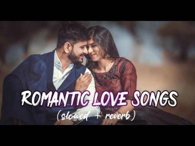 Mind Relaxing Mashup Songs |Romantic LoveSongs (slowed + reverb) | New Lofi Song🎶