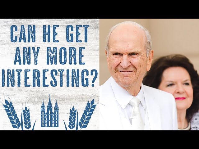 Can President Russell M. Nelson Get Any More Interesting?