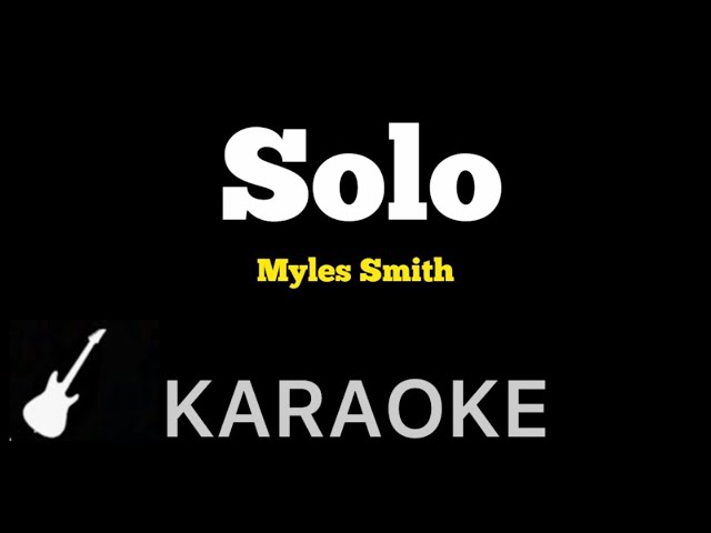 Myles Smith - Solo | Karaoke Guitar Instrumental