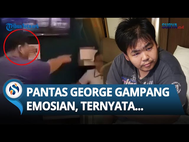 PANTAS SAJA George Gampang Emosian hingga Hajar Pegawai Toko Roti Milik Orangtua, Ternyata...