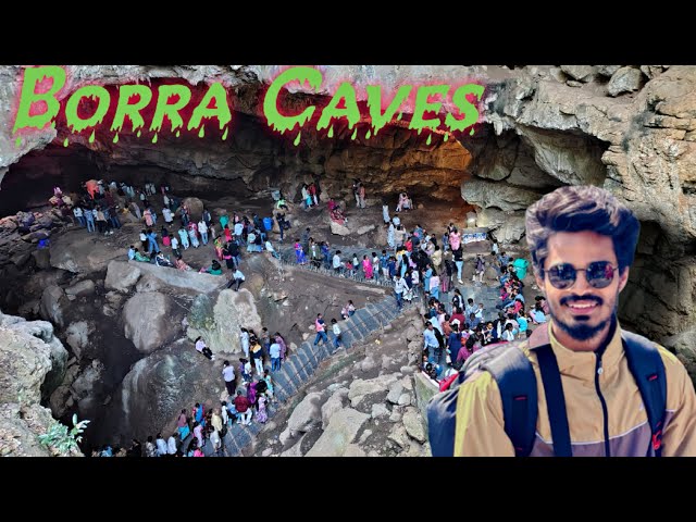 Borra Caves, Araku Valley: Andhra Pradesh