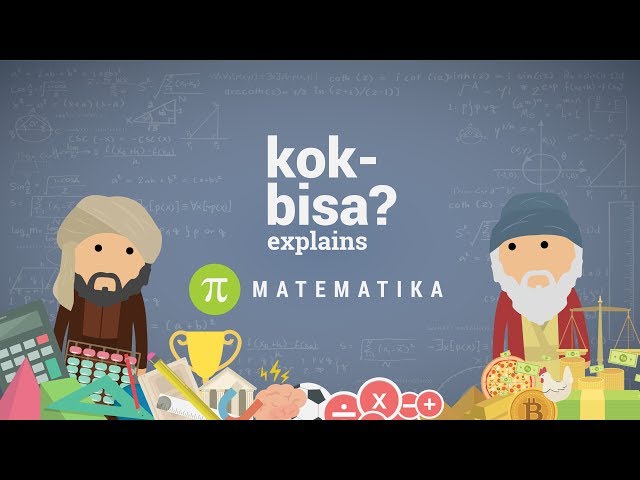 ➗ Apa Itu 'Matematika' Sebenarnya? Apa Gunanya Di Hidup Kita? #BelajardiRumah