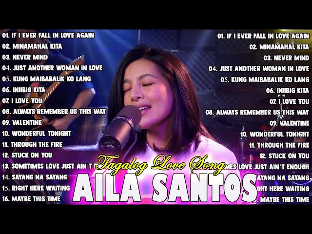 Aila Santos Cover Slow Rock Love Song 💕 Best of Love Song Valentine Day Playlist 2024 💕