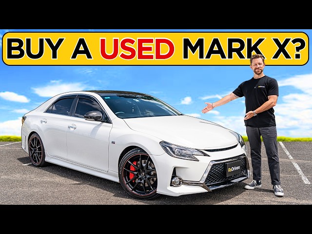 Should you buy a USED Toyota Mark X? Have you even heard of it?