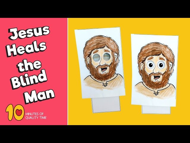 Jesus Heals the Blind Man Craft - Sunday School Activity