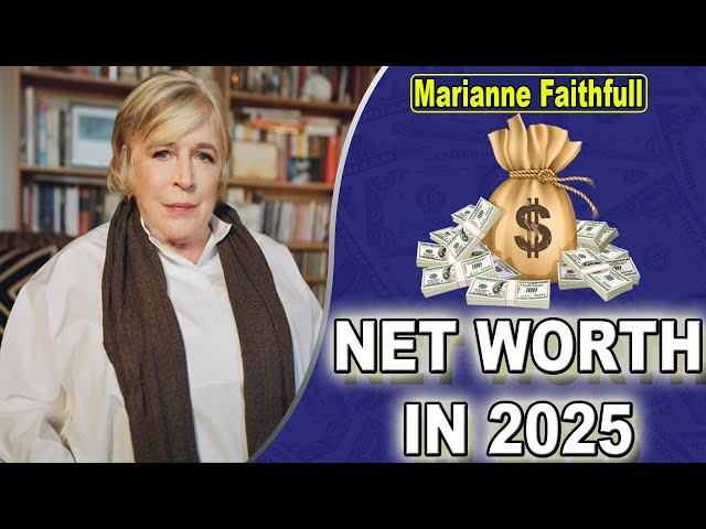 Marianne Faithfull Net Worth - Who Was Marianne Faithfull? Check Her Bio, Age, Career, And Lifestyle