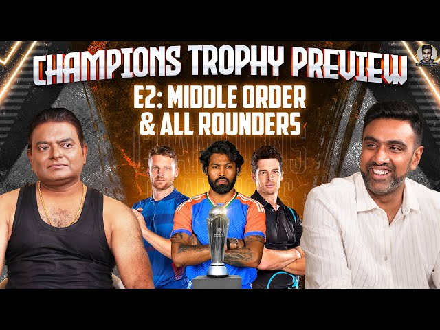 Middle Order, All-Rounders & Pdogg in Jailer Varman Mode! | Champions Trophy Ep 2