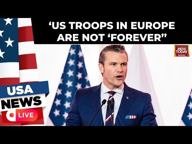 LIVE: US Defense Chief Pete Hegseth Issues Stark Warning: 'US Troops in Europe Are Not Forever'