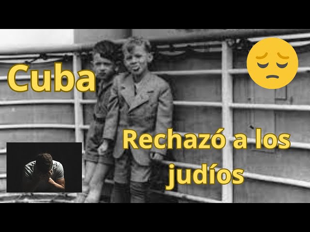 Cuando Cuba rechazó a los judíos.