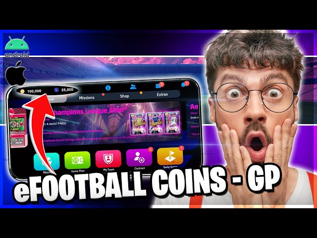 eFootball 2025 Hack/Mod - How To Get More Coins and GP in eFootball 2025? iOS, Android APK (2025)