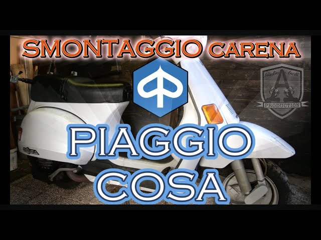 PIAGGIO COSA - SMONTAGGIO CARENA  #piaggio #restauro #video4k 2