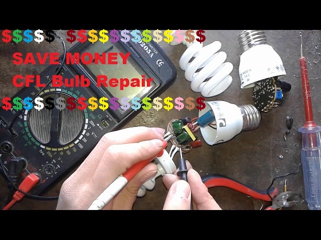 SAVE MONEY - CFL Bulb Repair . Compact Fluorescent Lights Circuit Troubleshoot and Repair