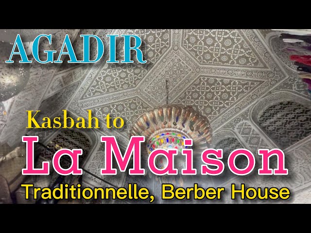 La Maison Traditionnelle, Berber House, Agadir, Morocco