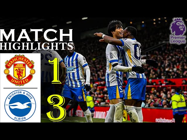 Manchester United vs Brighton (1-3) All Goals & HIGHLIGHTS | Premier League 🔥