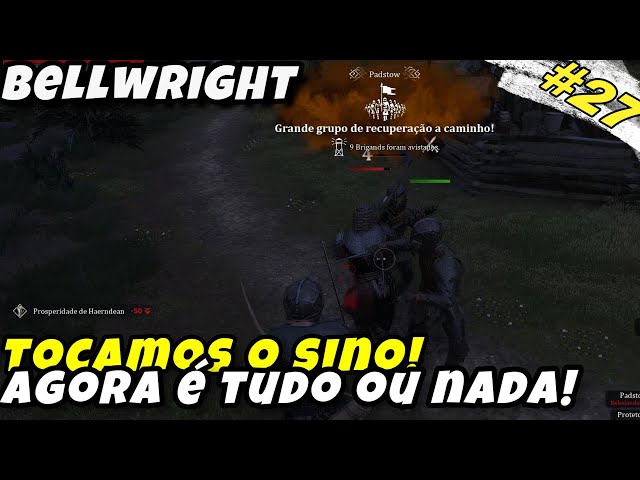 Bellwright EP#27: TOCAMOS O SINO DA REBELIÃO! A BATALHA FINAL POR PADSTOW!