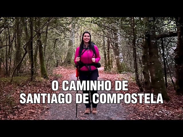 ASSISTA ANTES DE IR PARA O CAMINHO DE SANTIAGO DE COMPOSTELA - EP01