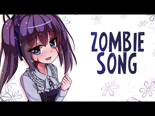 Nightcore - The Zombie Song - (Lyrics)