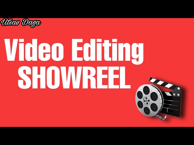 Video Editing SHOWREEL | Full HD | Video editing Portfolio #utsavdaga #videoeditor #showreel