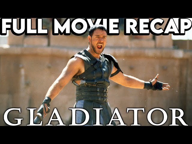 GLADIATOR Movie Recap | Must Watch Before GLADIATOR 2 | Film Explained