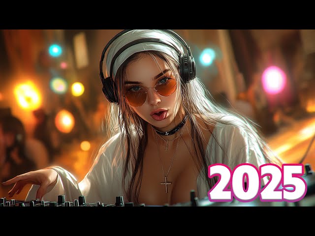 🔴DJ REMIX 2025 - Mashups & Remixes of Popular Songs 2025 - DJ Disco Remix Club Music Songs Mix 2025