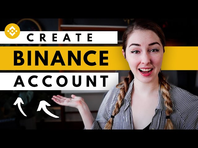 How to Create a Binance Account (for BEGINNERS)