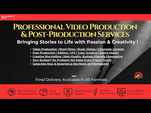 EP Ka Meter Films - Expert Video Production & Post-Production Services | Passion in Motion 🎬