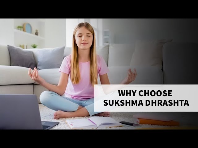 Why choose Sukshma Dhrashta | Siddha Guru Atmananda Ji