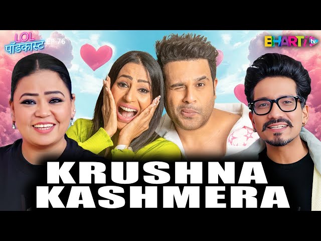 Krushna & Kashmera: Love, Roasts, and Epic Backstage Stories