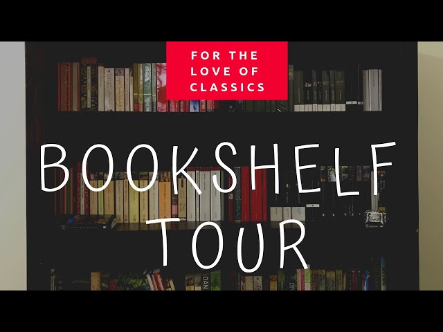 Bookshelf Tour | Classics, Literary Fiction, Dystopian, Chick-Lit, YA & many more