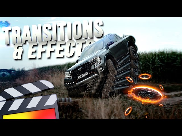 TRANSITION AND EFFECTS EDITING BREAKDOWN