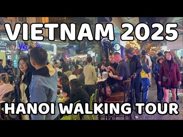 Vietnam nightlife 2025 | Hanoi Beer Street Walking Tour at night