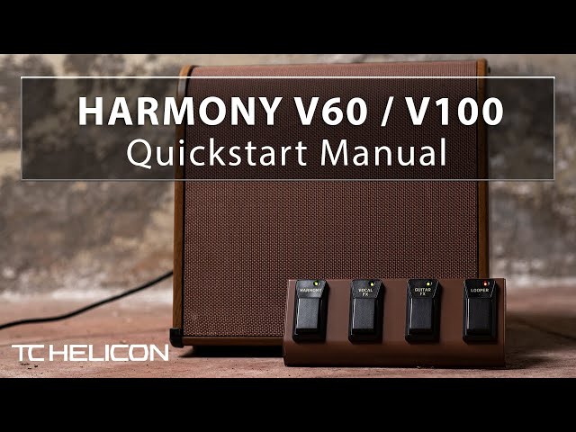 Harmony V60/V100 Amps Quickstart Manual